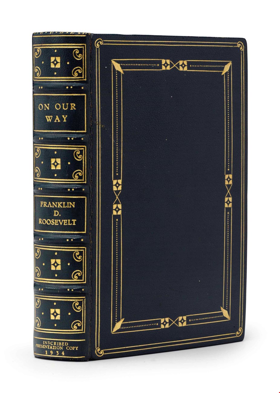 ROOSEVELT, Franklin, Delano (18821945) On Our Way. New York The John